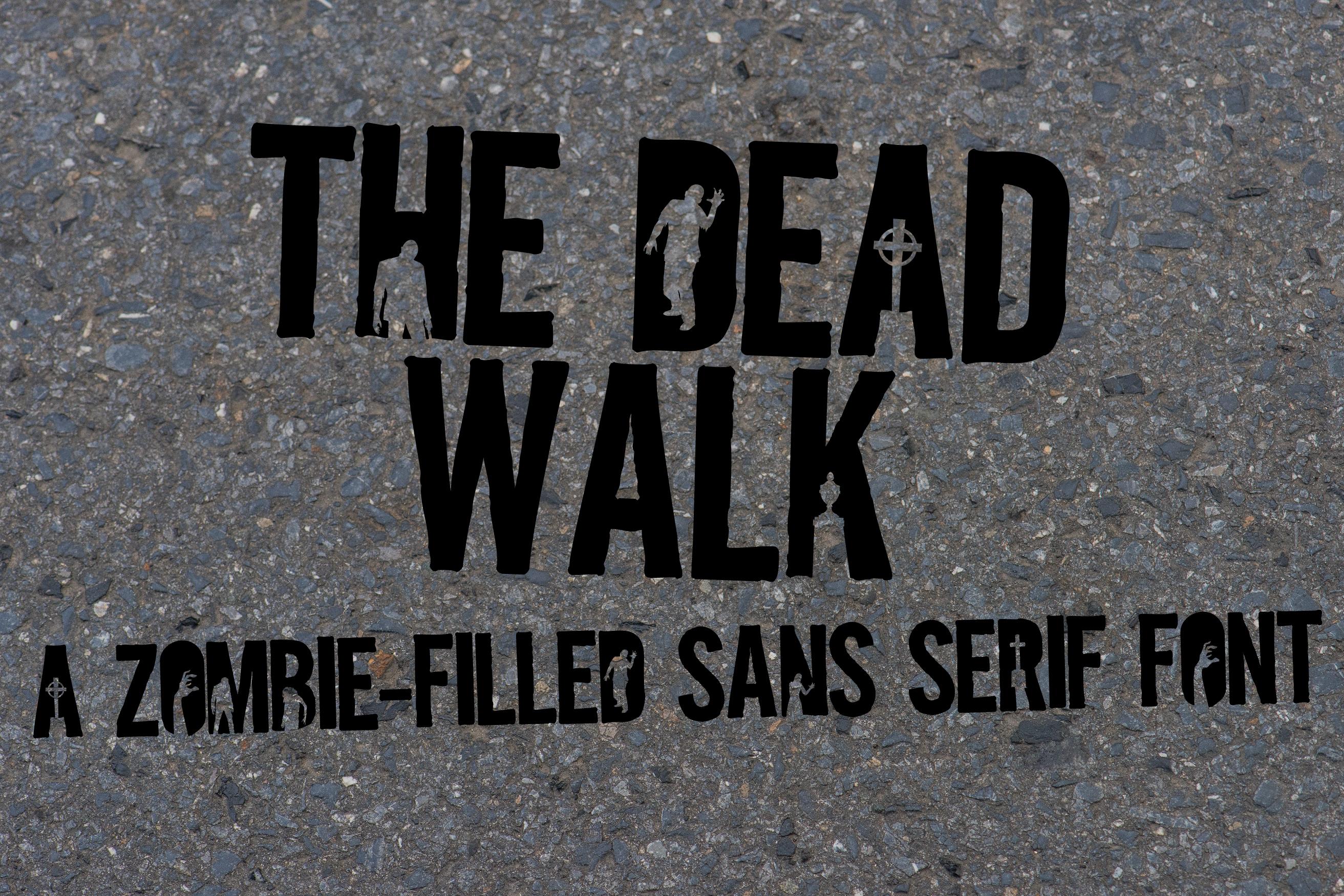 The Dead Walk Font