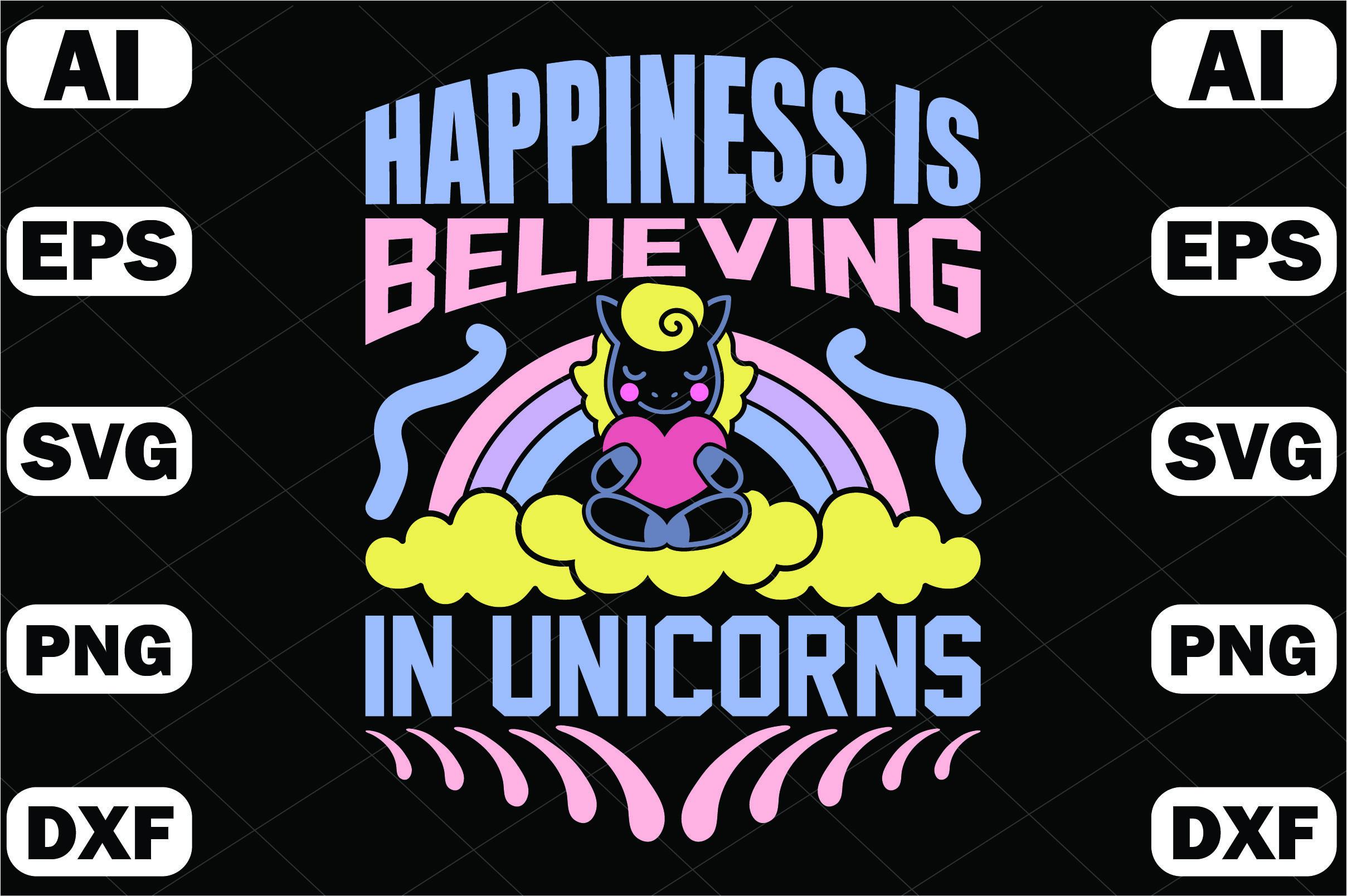 Happiness is Believing in Unicorns