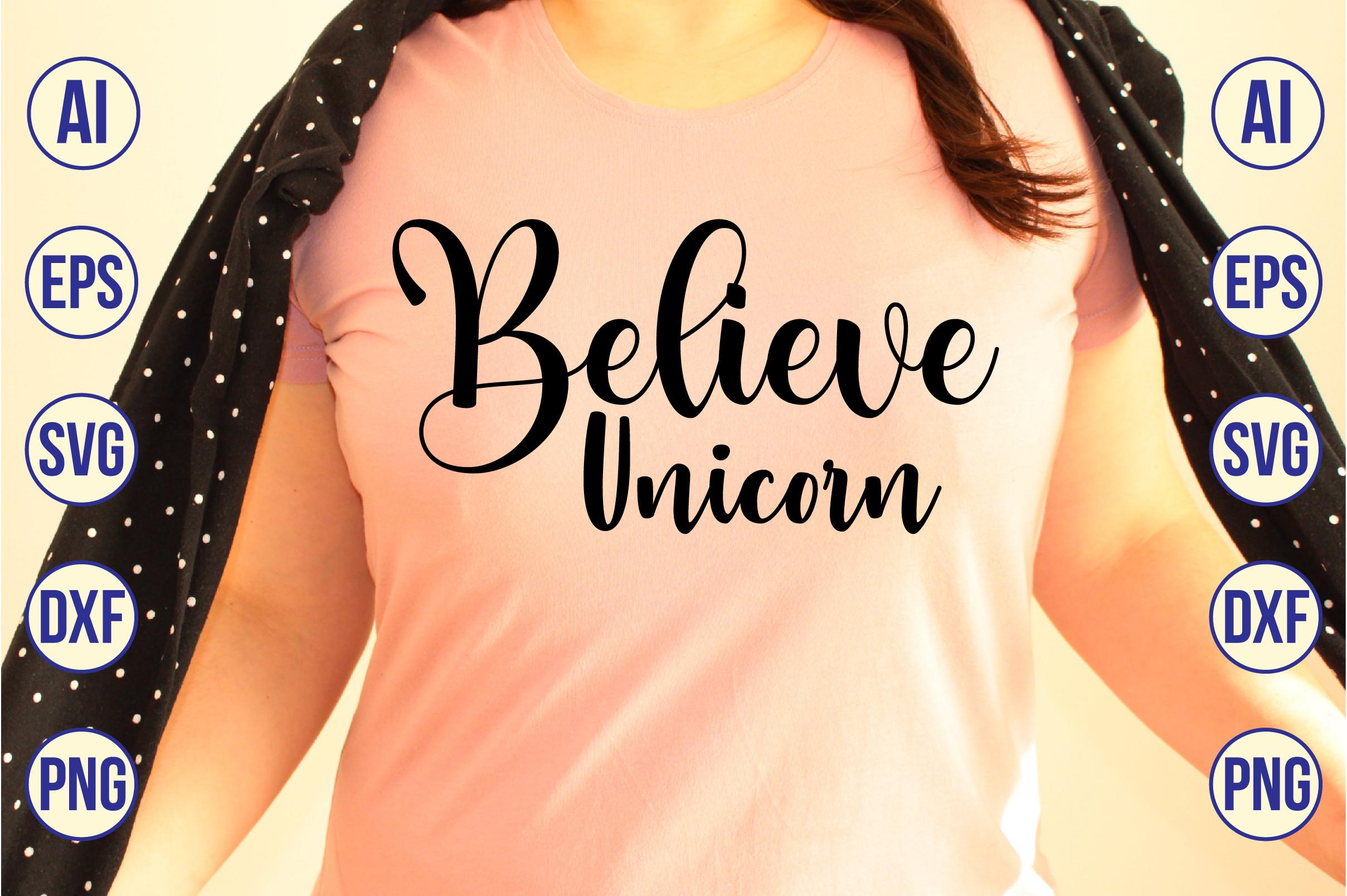 Believe  Unicorn SVG