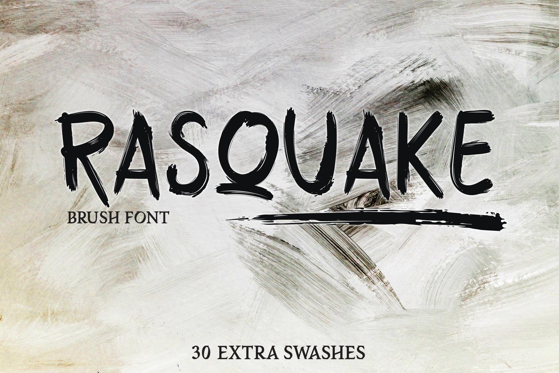 Rasquake Font