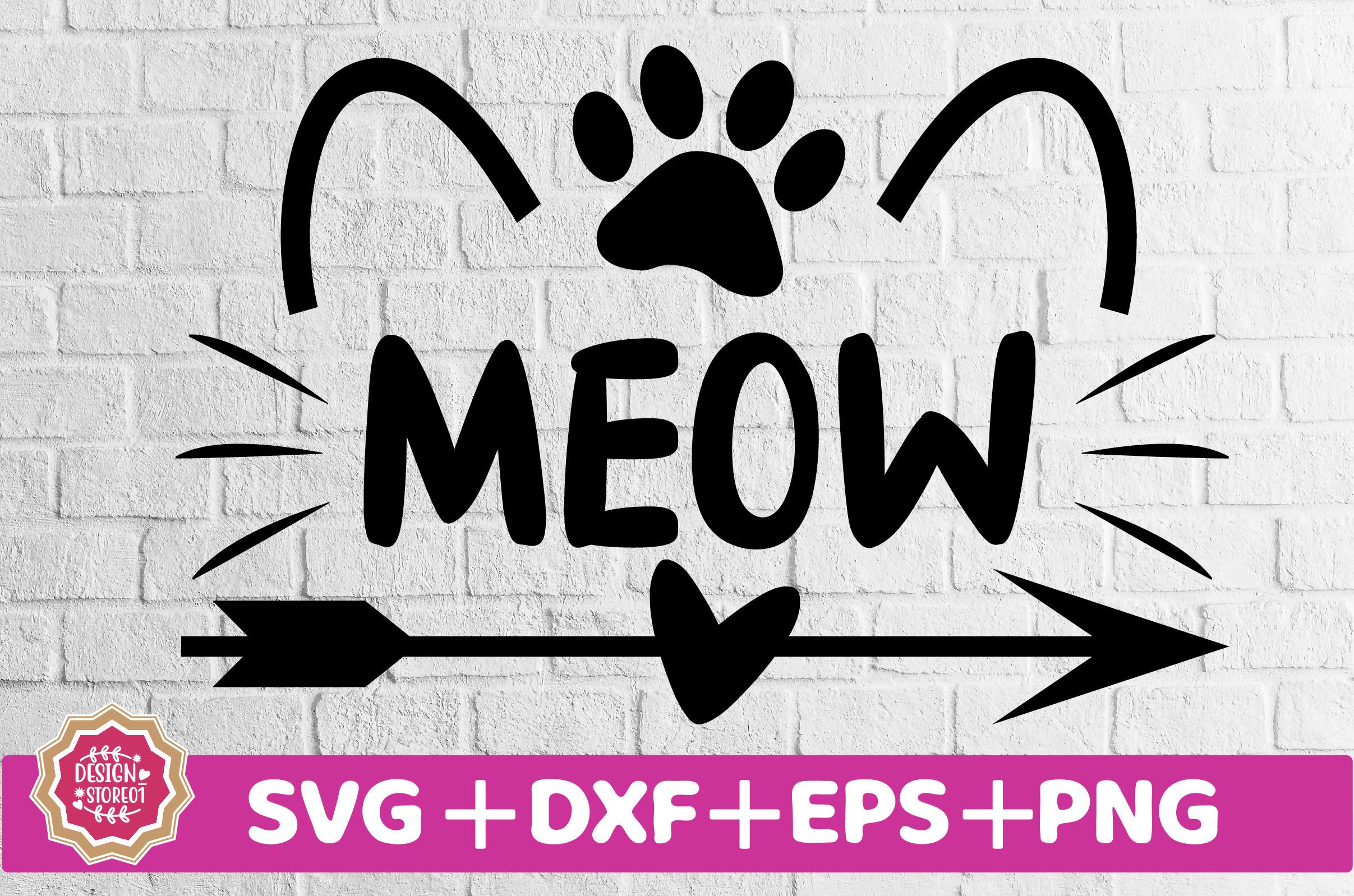 Meow SVG Cut File