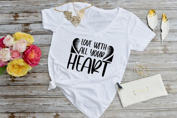 Love with All Your Heart