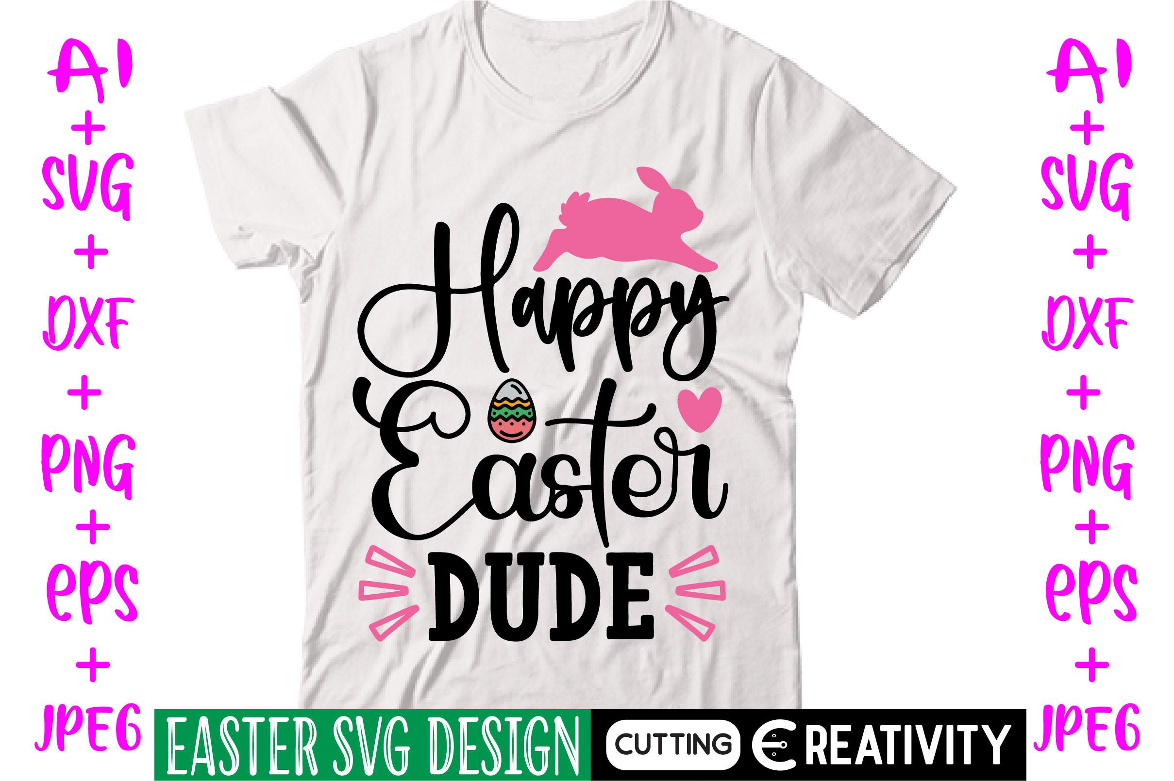 Happy Easter Dude Svg