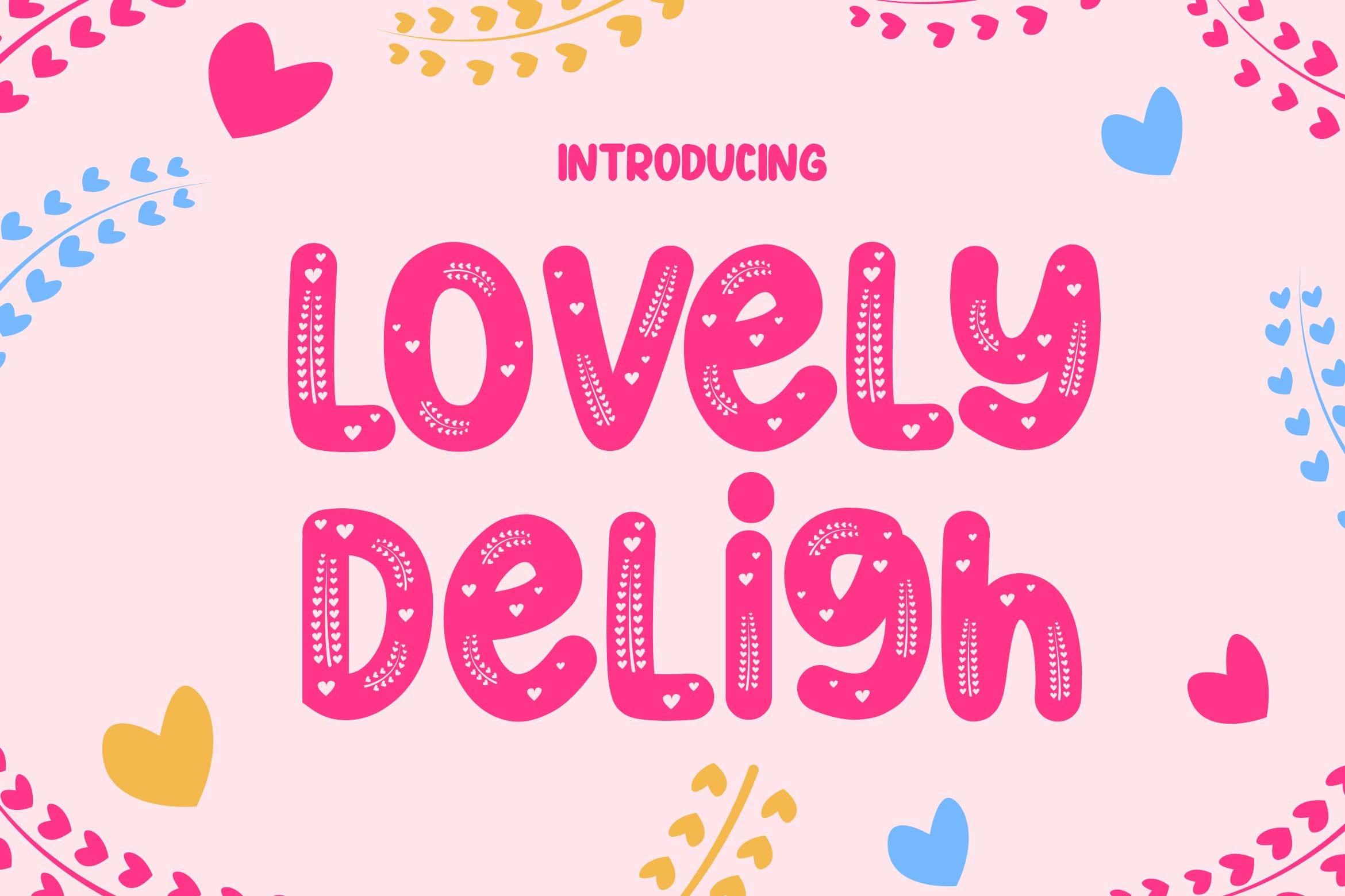 Lovely Deligh Font