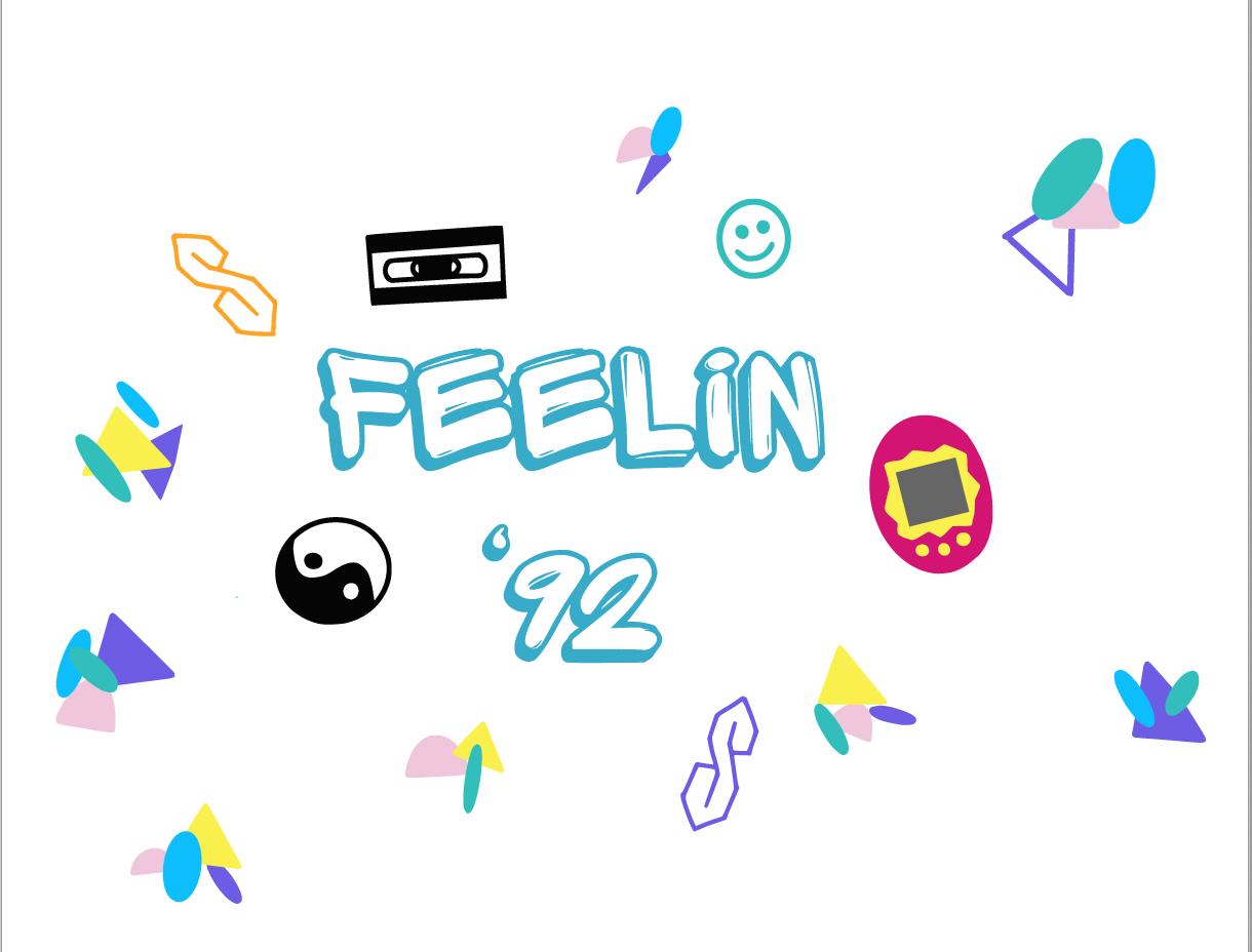 90s Theme "Feelin '92"