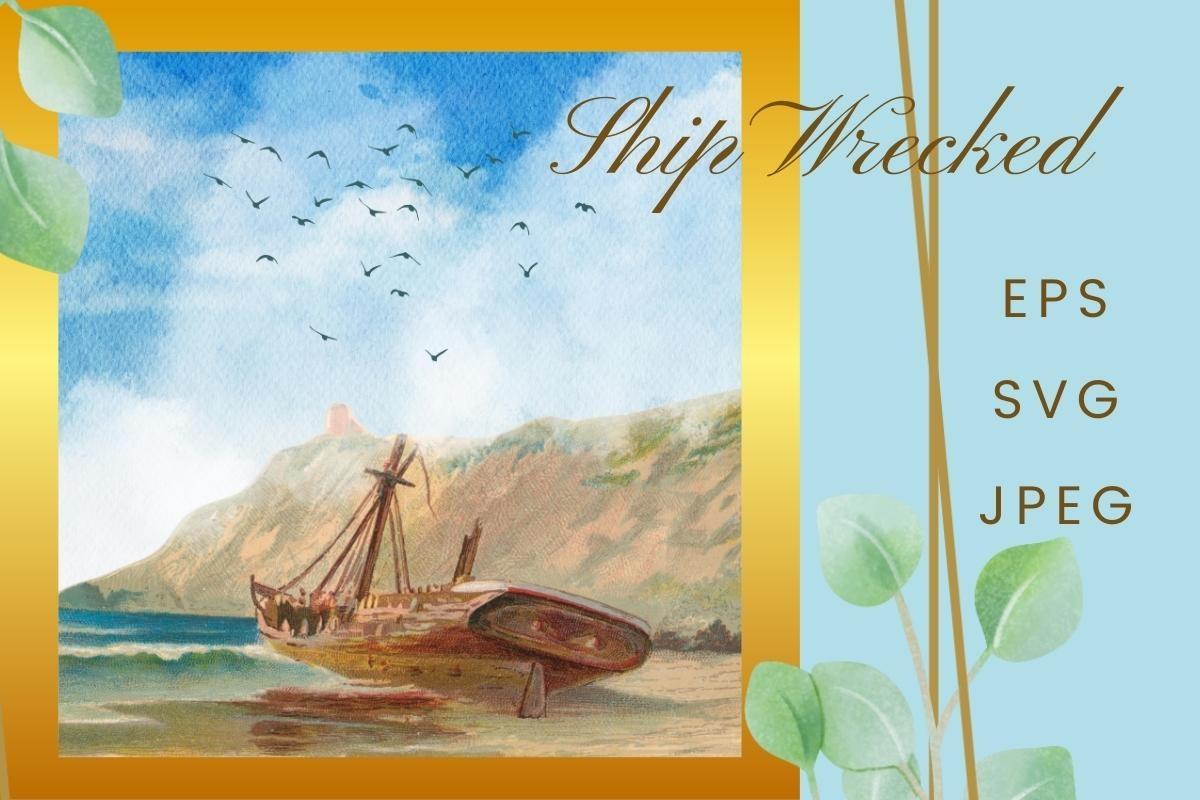 Ship Wrecked