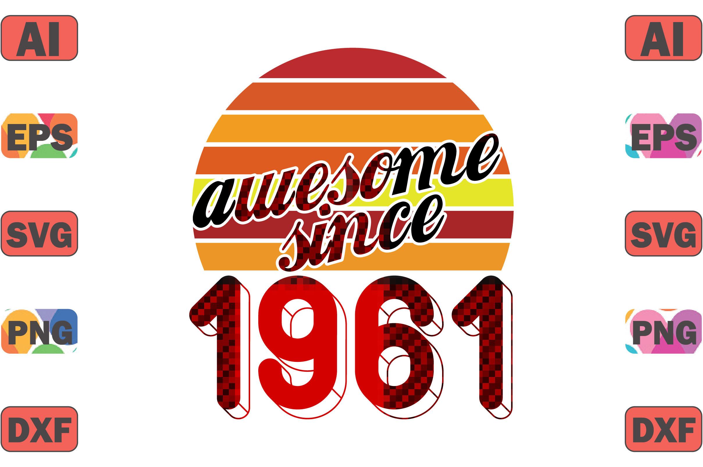 Awesome Since 1961