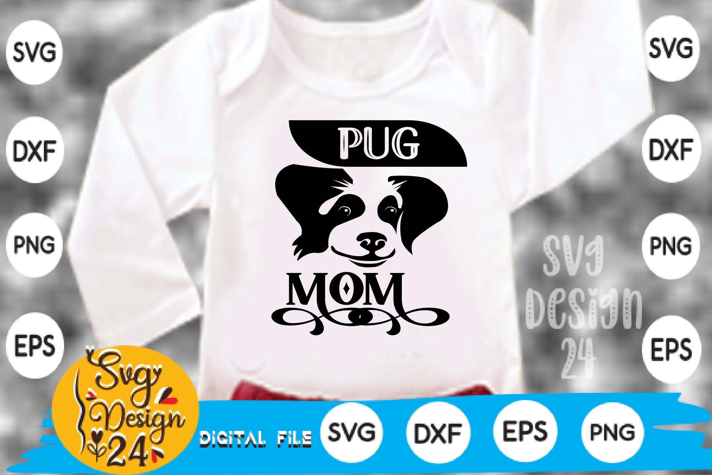 Pug Mom