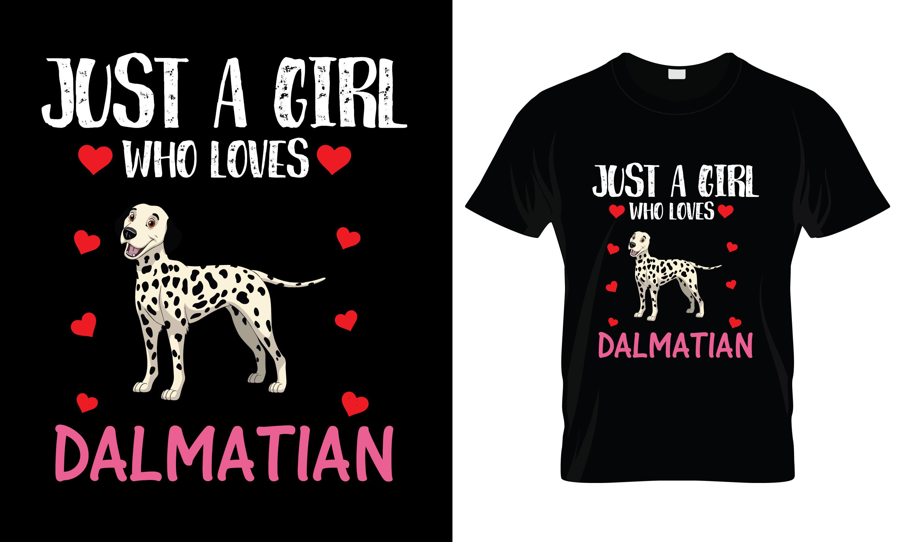 Just a Girl Who Loves Dalmatian T-Shirt