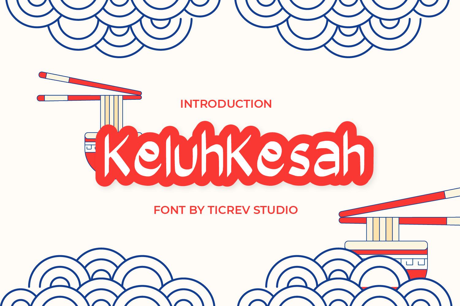 Keluhkesah Font