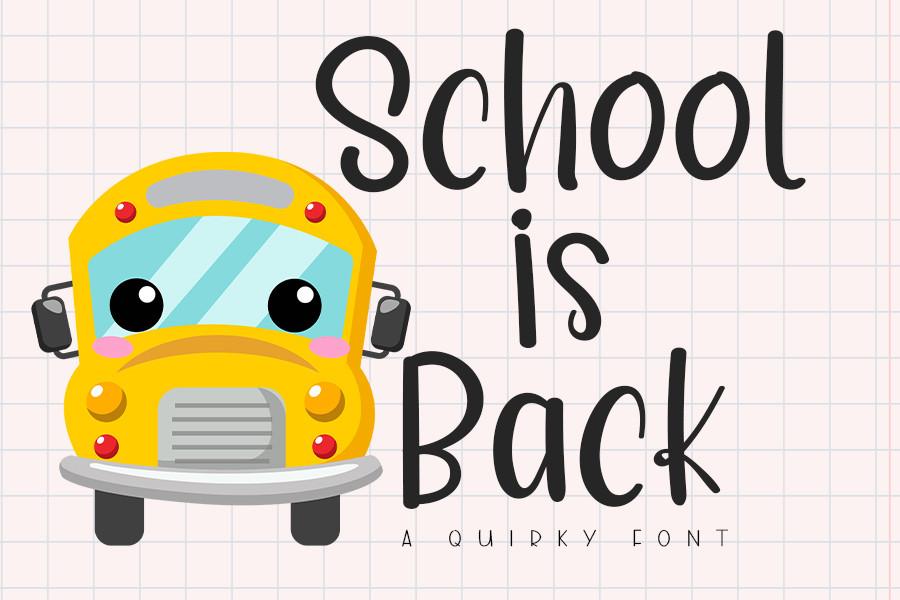 School is Back Font