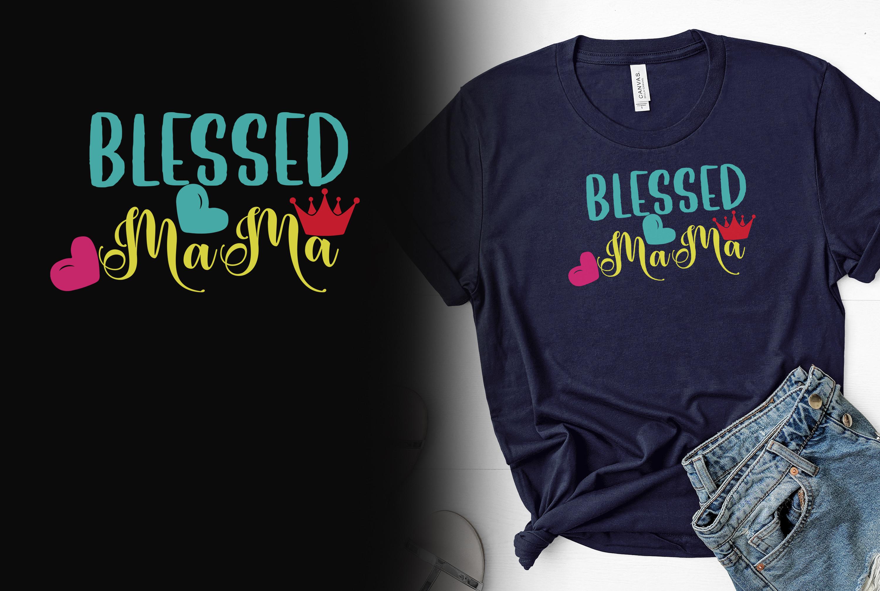 Blessed Mom T-shirt