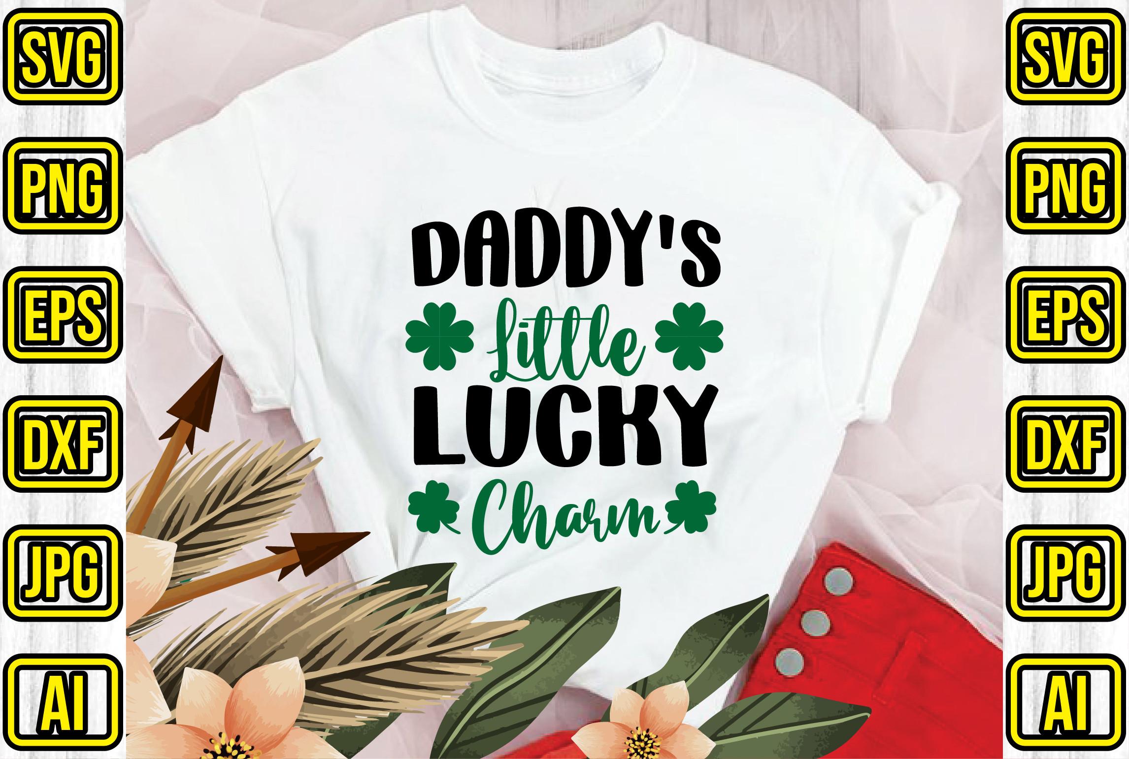 Daddy's Little Lucky Charm