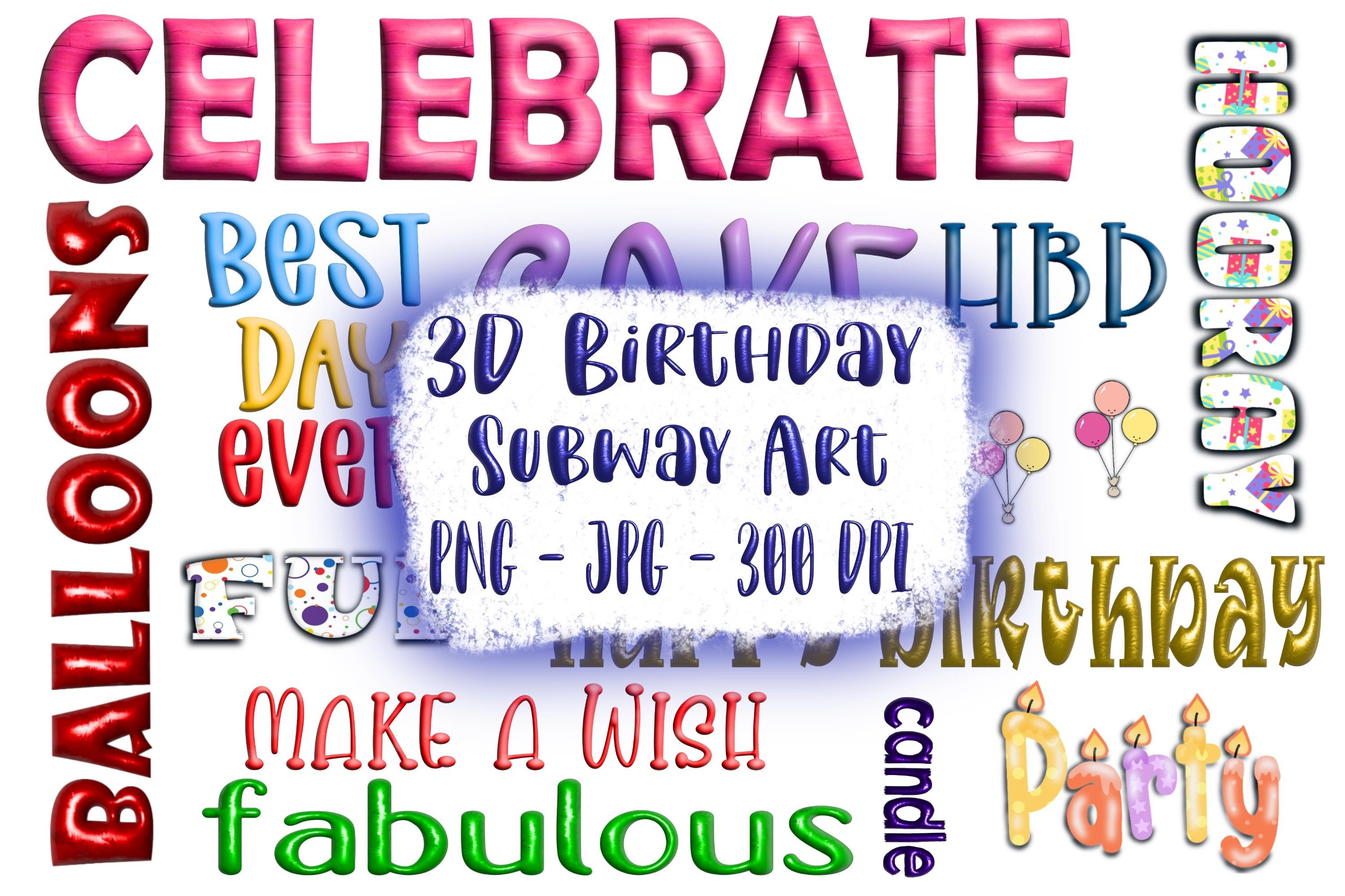 Birthday Subway Art - 3D - JPG and PNG
