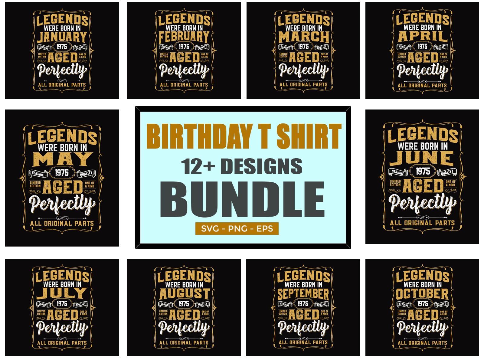 Legends Birthday T Shirt Design