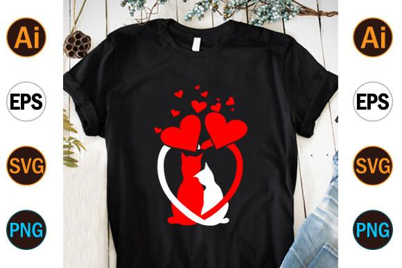 Cat,Valentine's  Day T Shirt Design