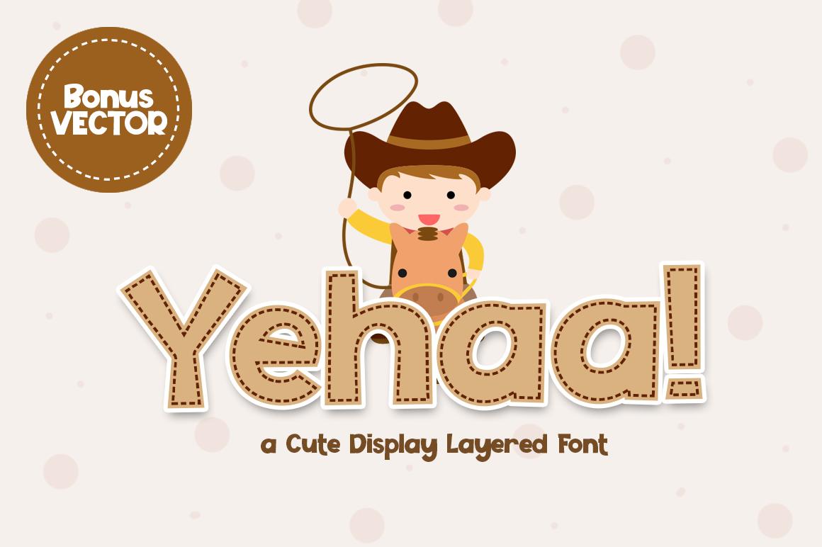 Yehaa! Font