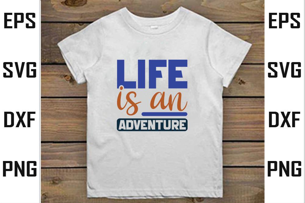 Life is an Adventure