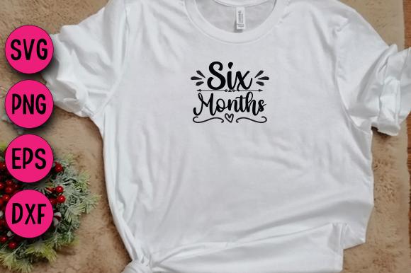 Six Months