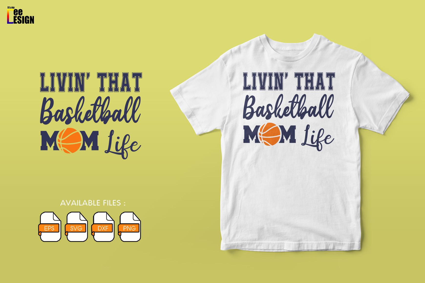 Livin' That Basketball Mom Life