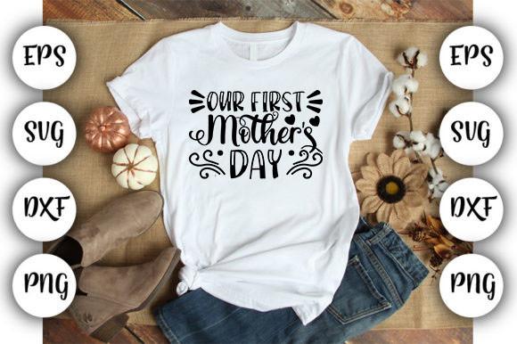 Our First Mother's Day