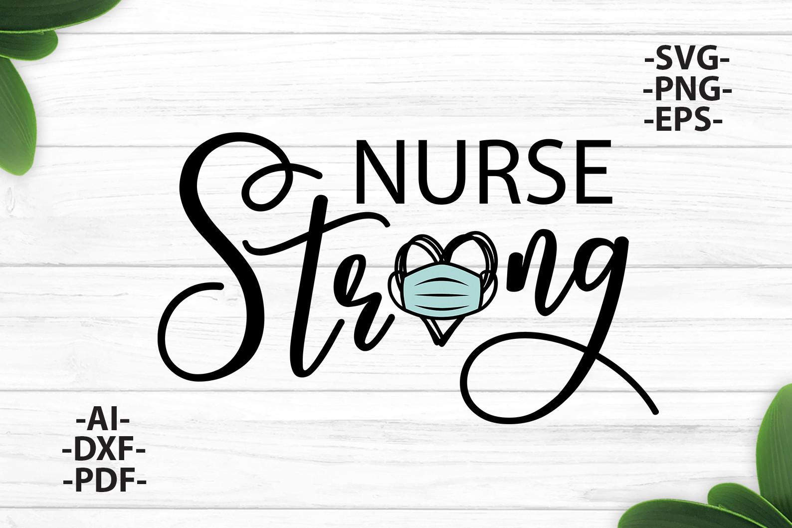 Nurse Strong Shirt, Face Mask