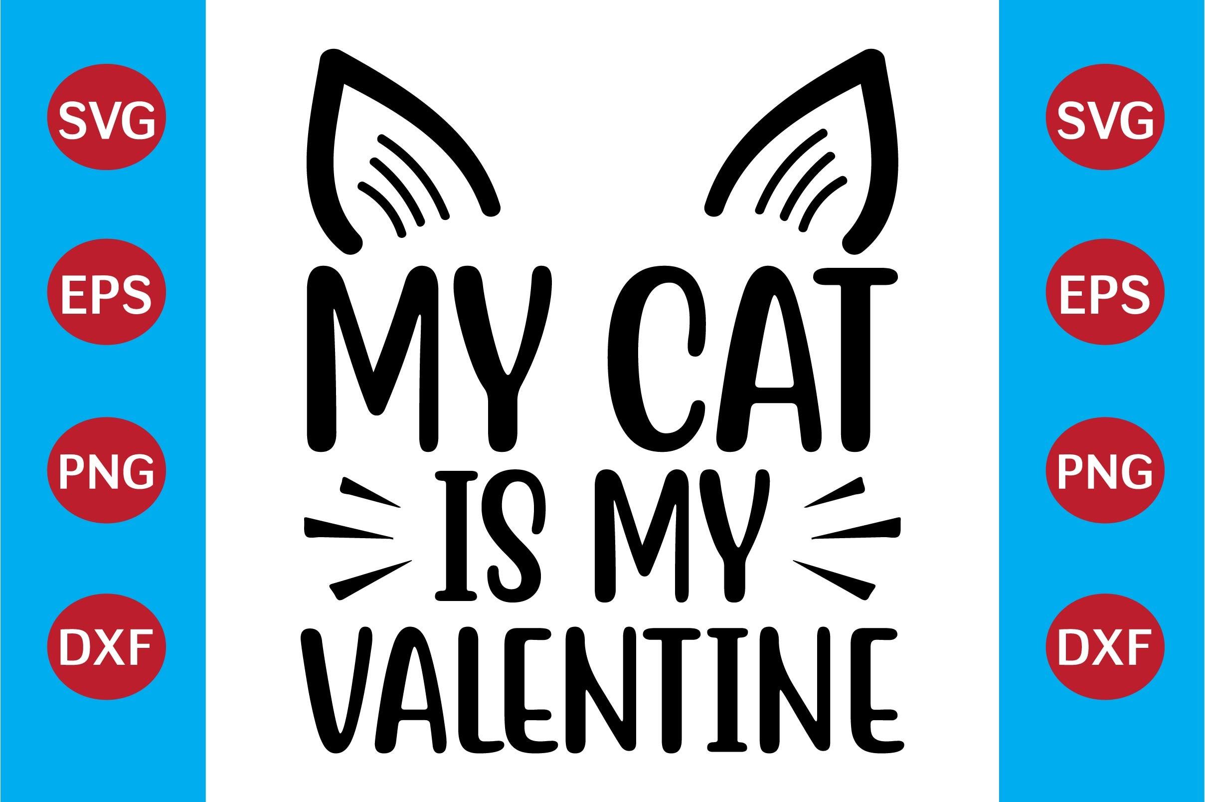 My Cat is My Valentine