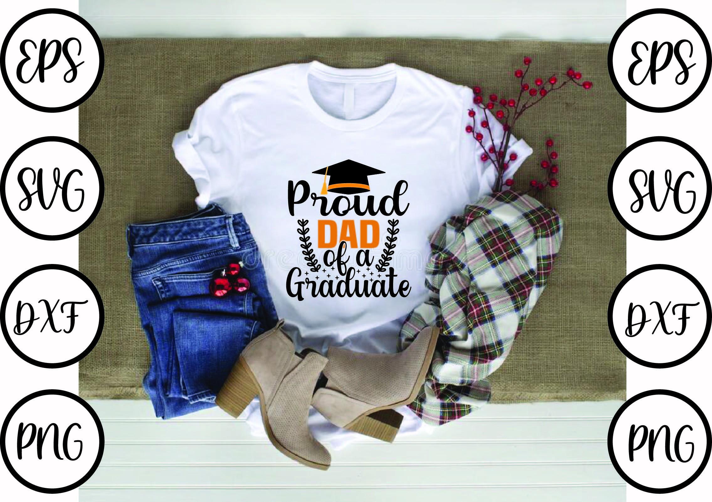 Graduation Svg Design,Proud Dad of a Gra