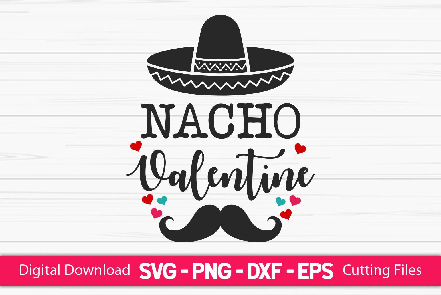 Nacho Valentine - Valentine's SVG