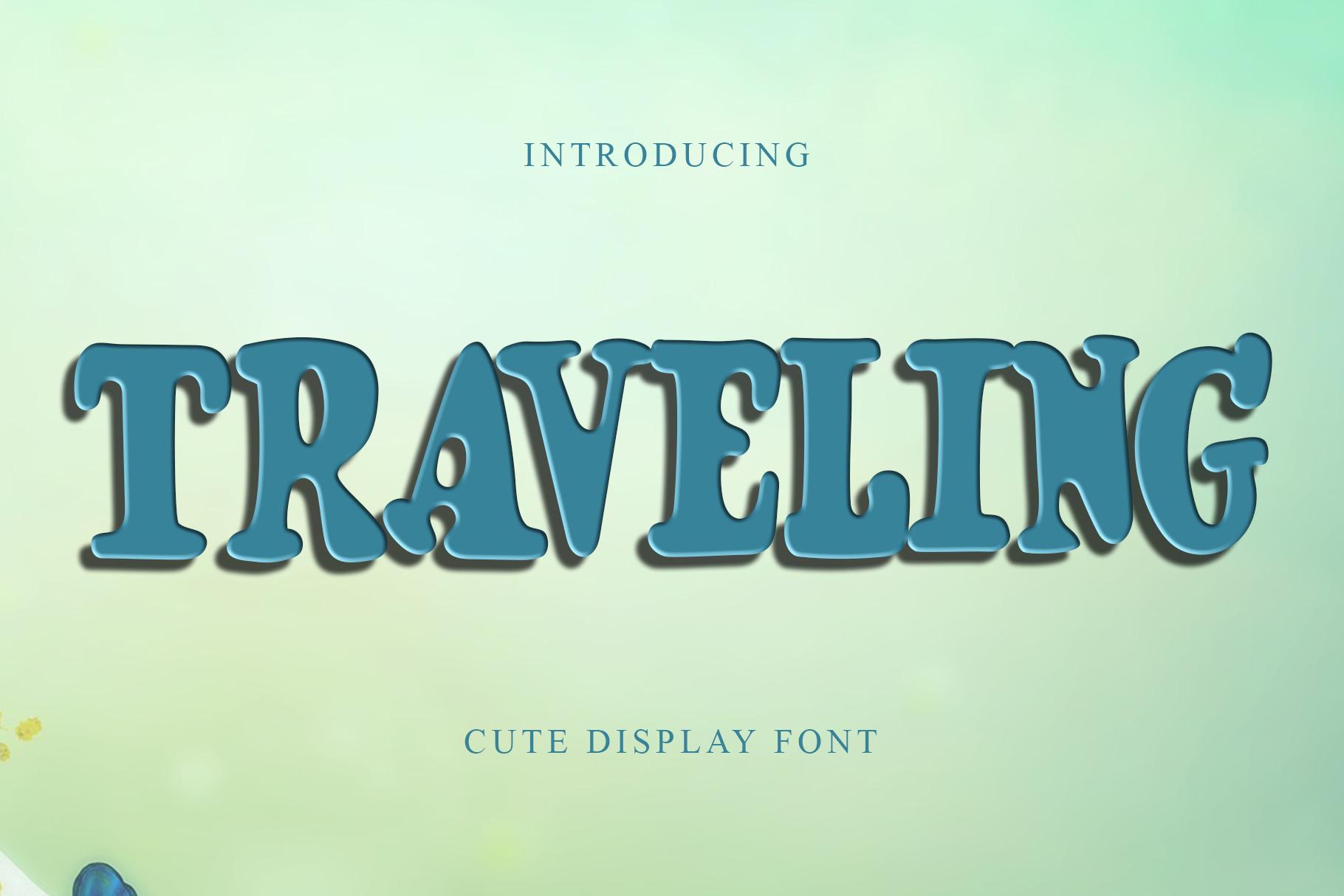 Traveling Font