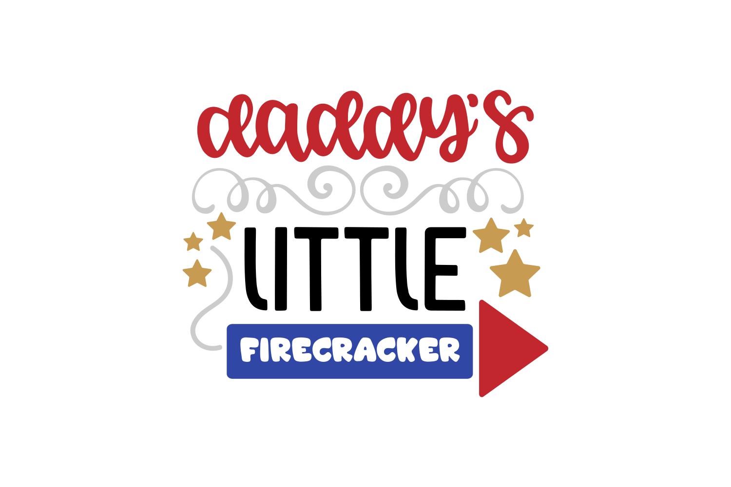 Daddy's Little Firecracker