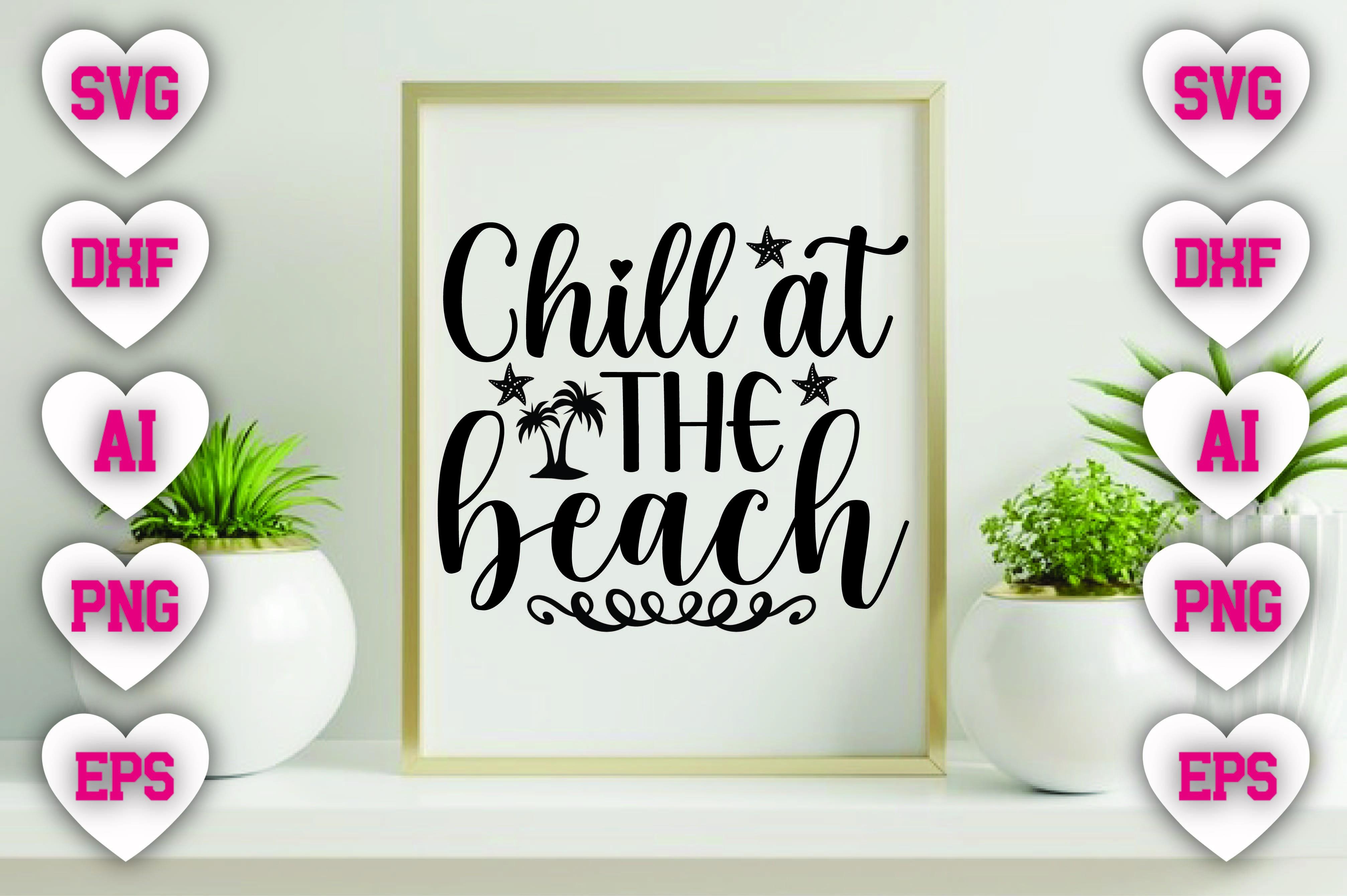 Chill at the Beach