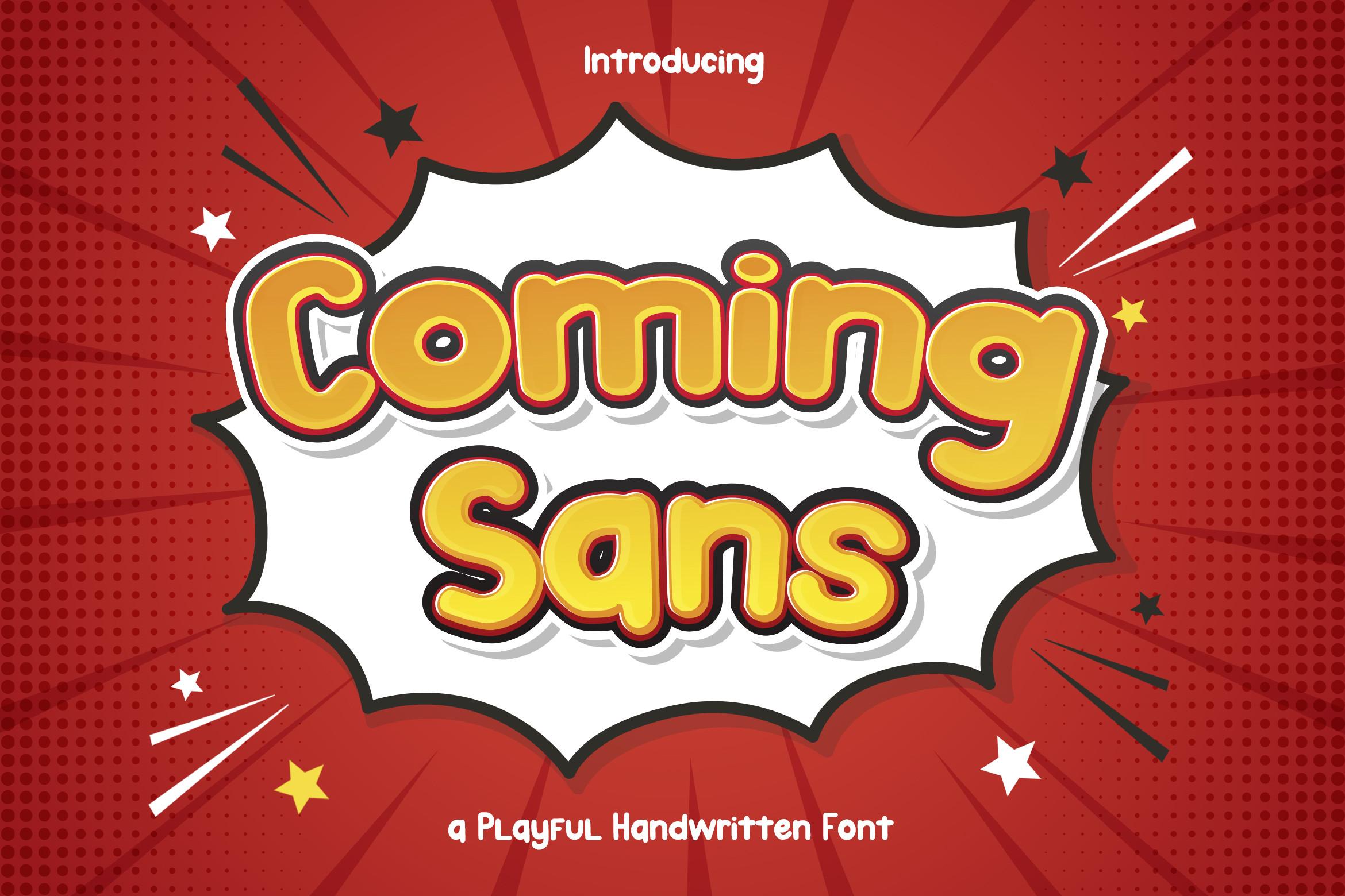 Coming Sans Font