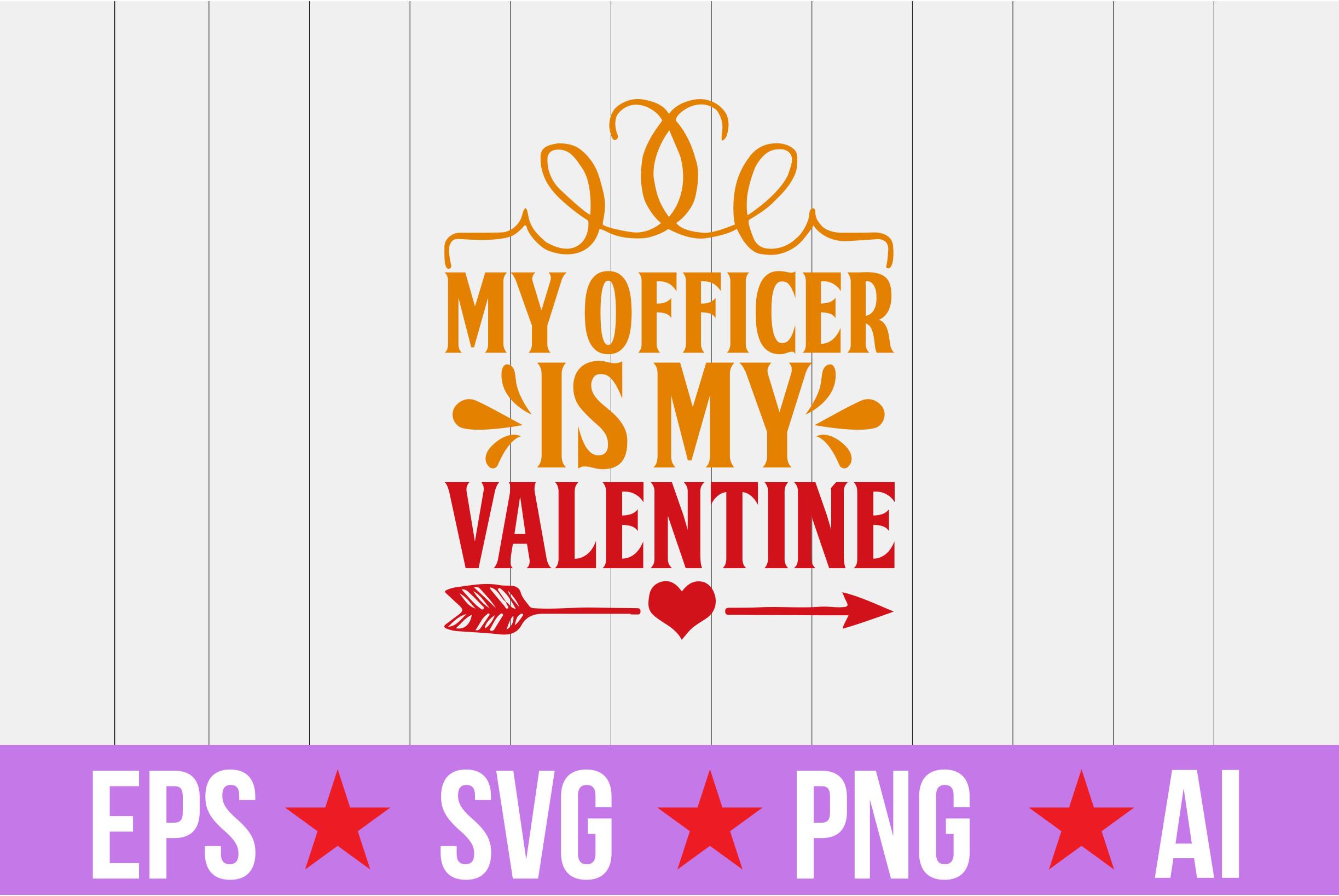 My Officer is My Valentine
