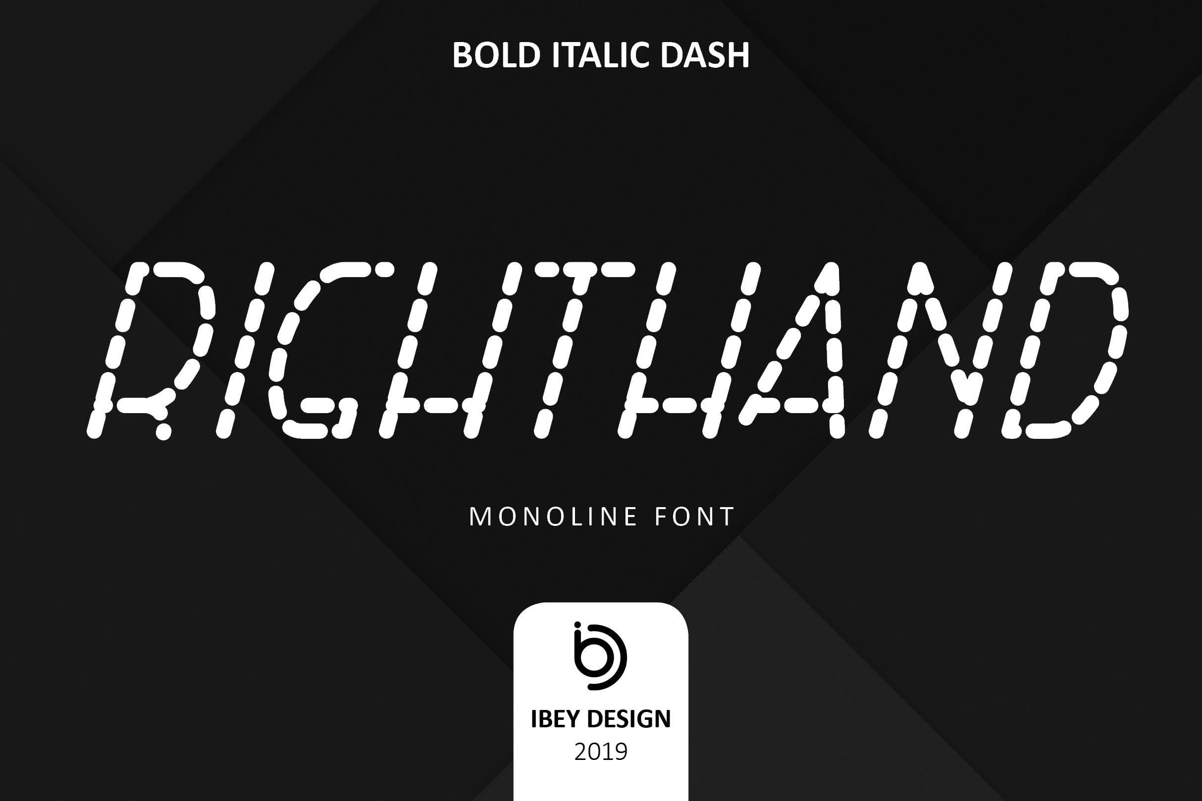 Right Hand Bold Italic Dash Font