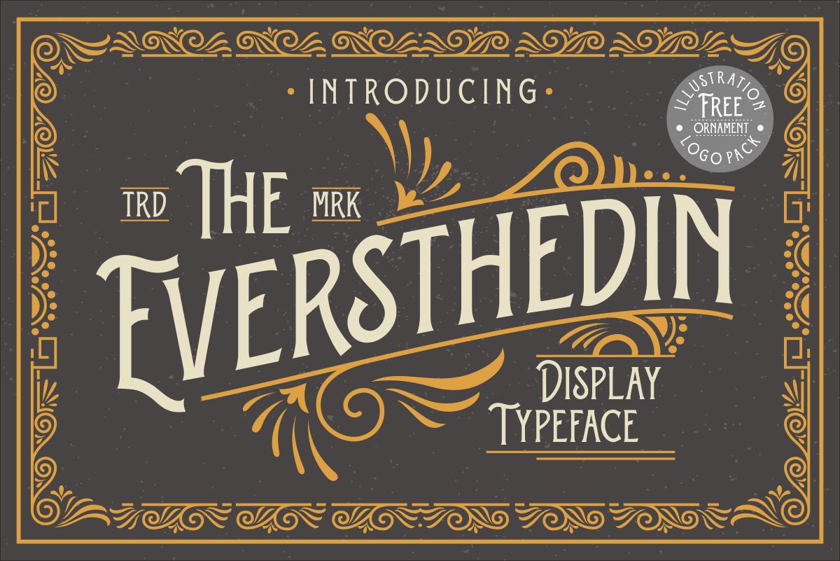 The Eversthedin Font