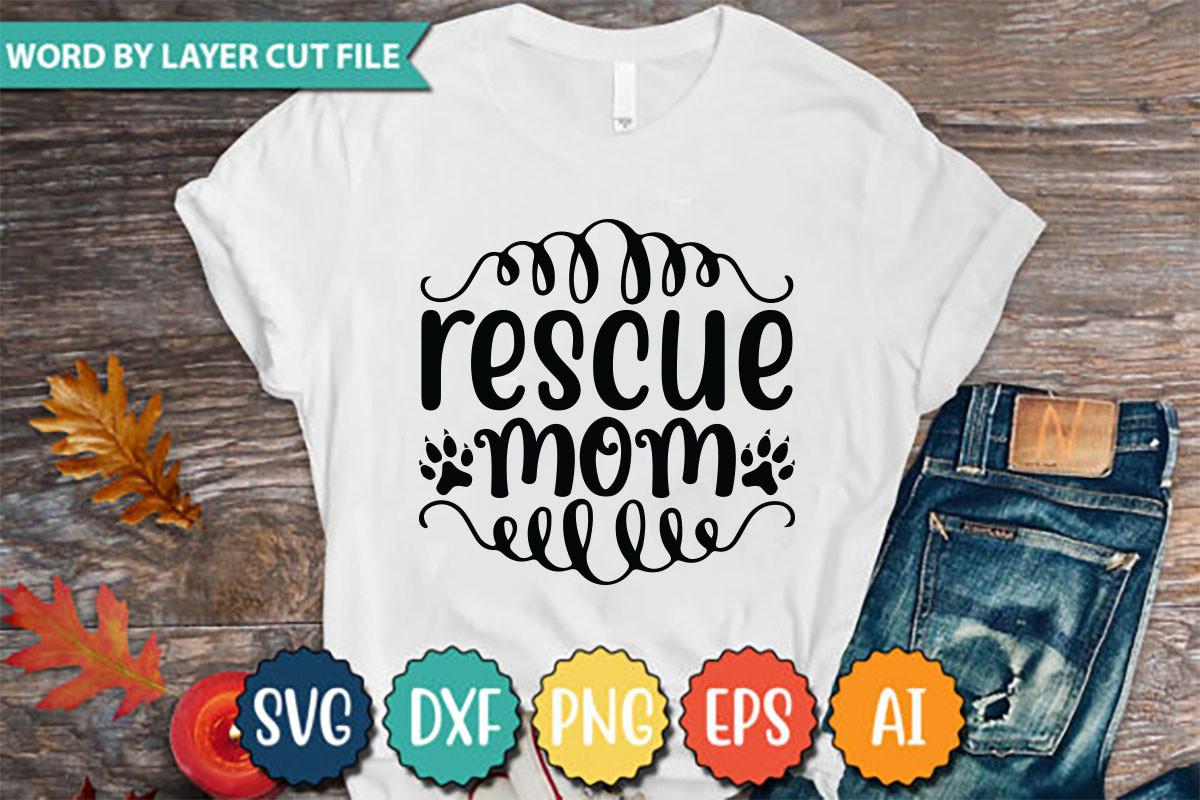 Rescue Mom