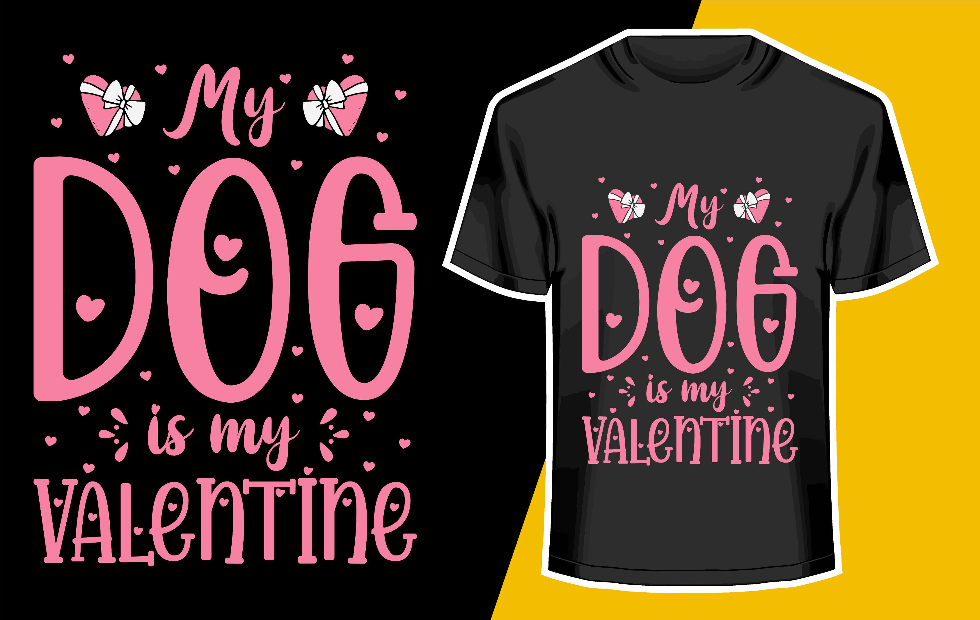My Dog is My Valentine