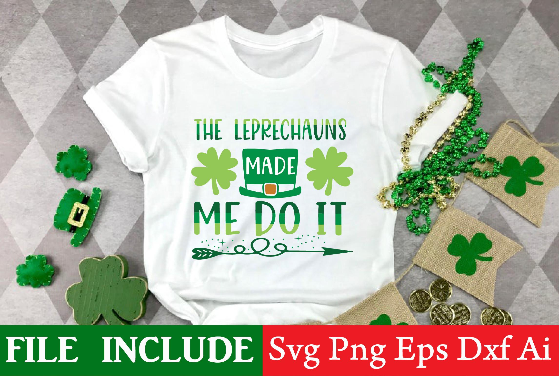 The  Leprechauns Made Me Do It