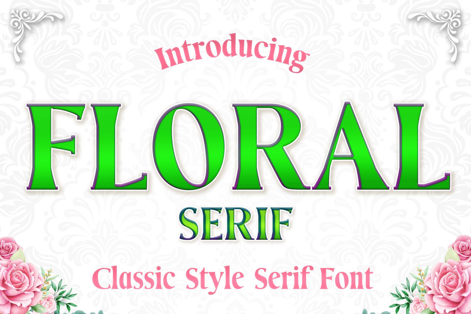 Floral Serif Font