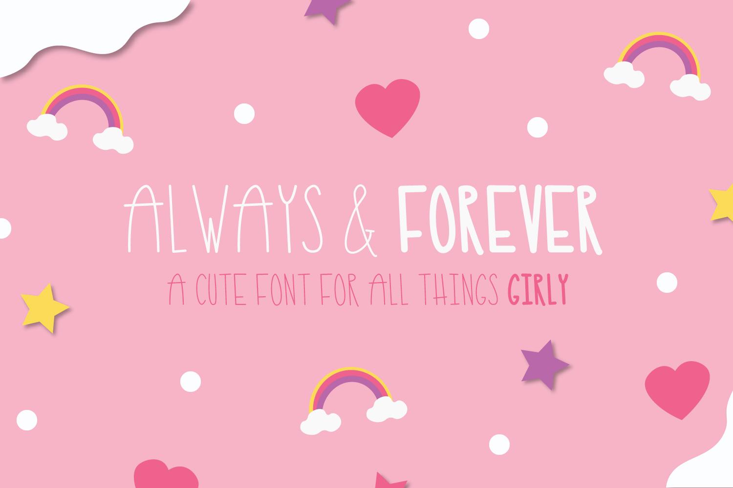 Always and Forever Font
