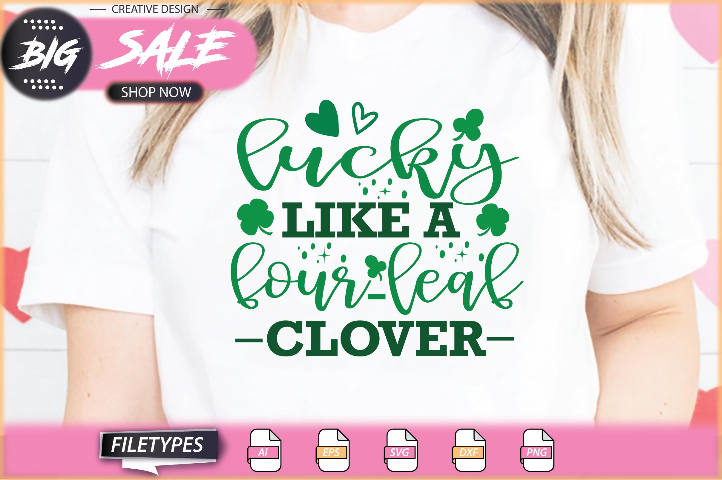Lucky Like a Four Leaf Clover