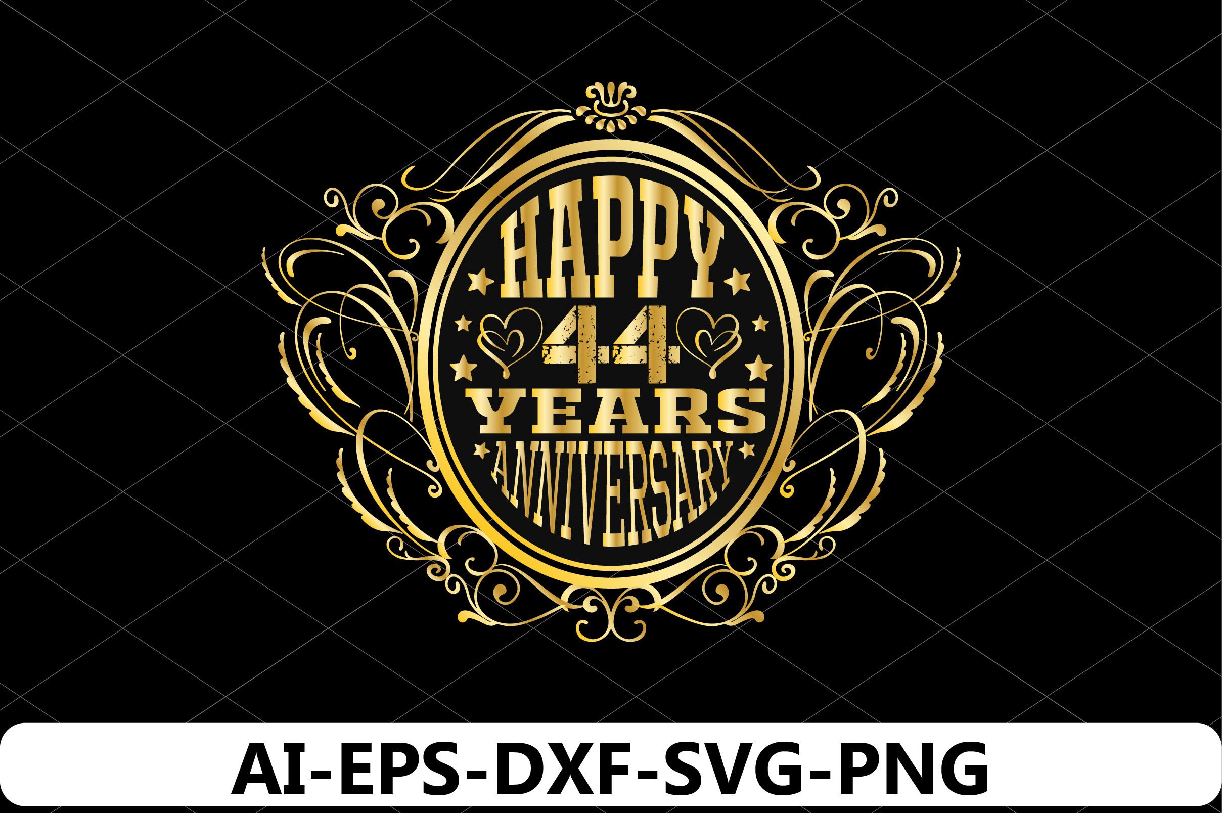 Happy 44 Years Anniversary
