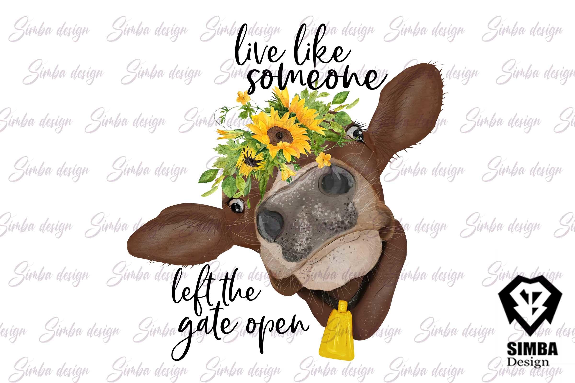 Live Like Someone Left the Gate Open