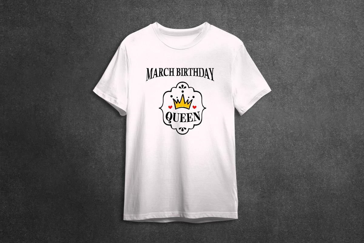 March Birthday Queen Gift Idea SVG