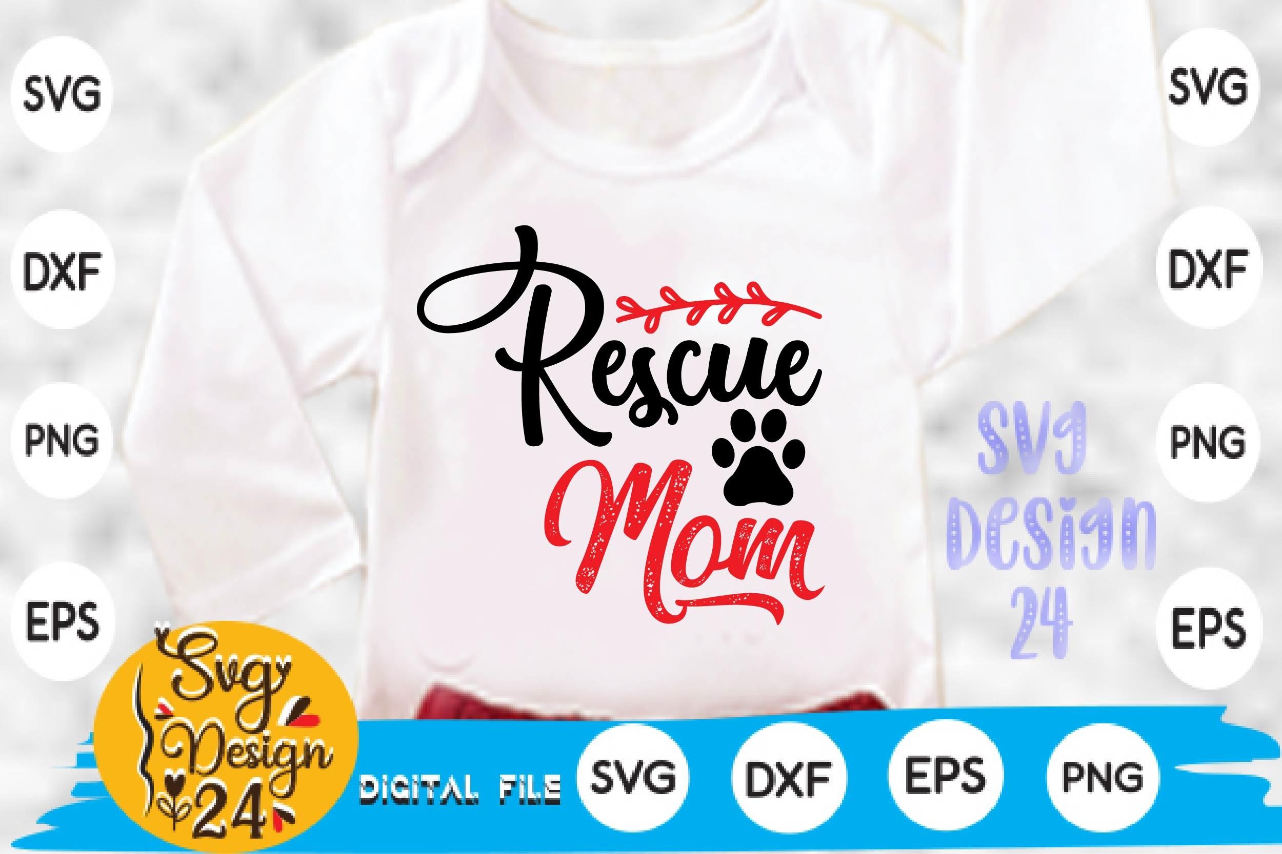 Rescue Mom