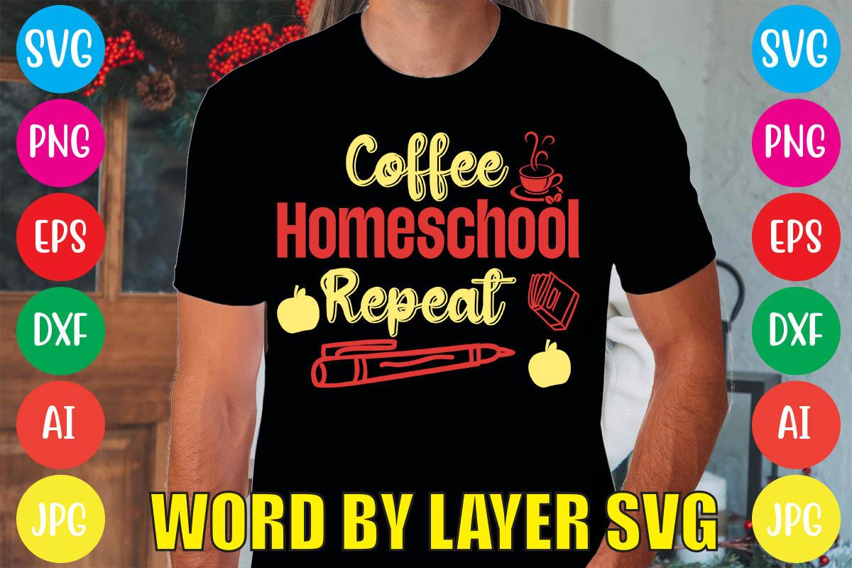 Coffee Homeschool Repeat