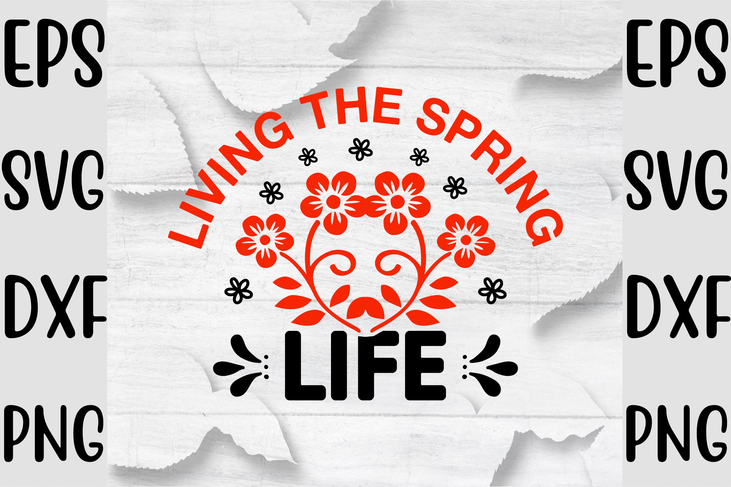 Living the Spring Life