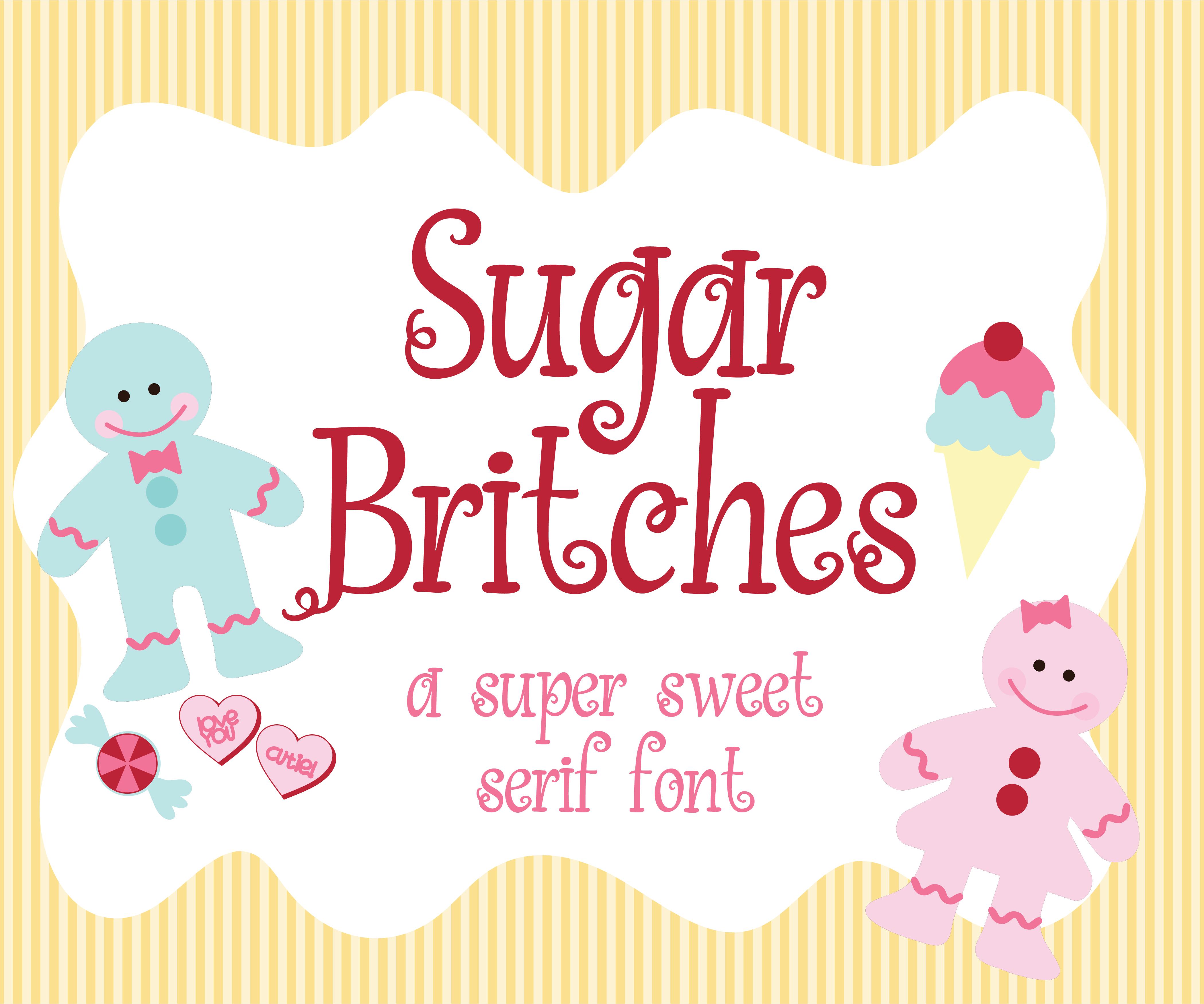 Sugar Britches Font