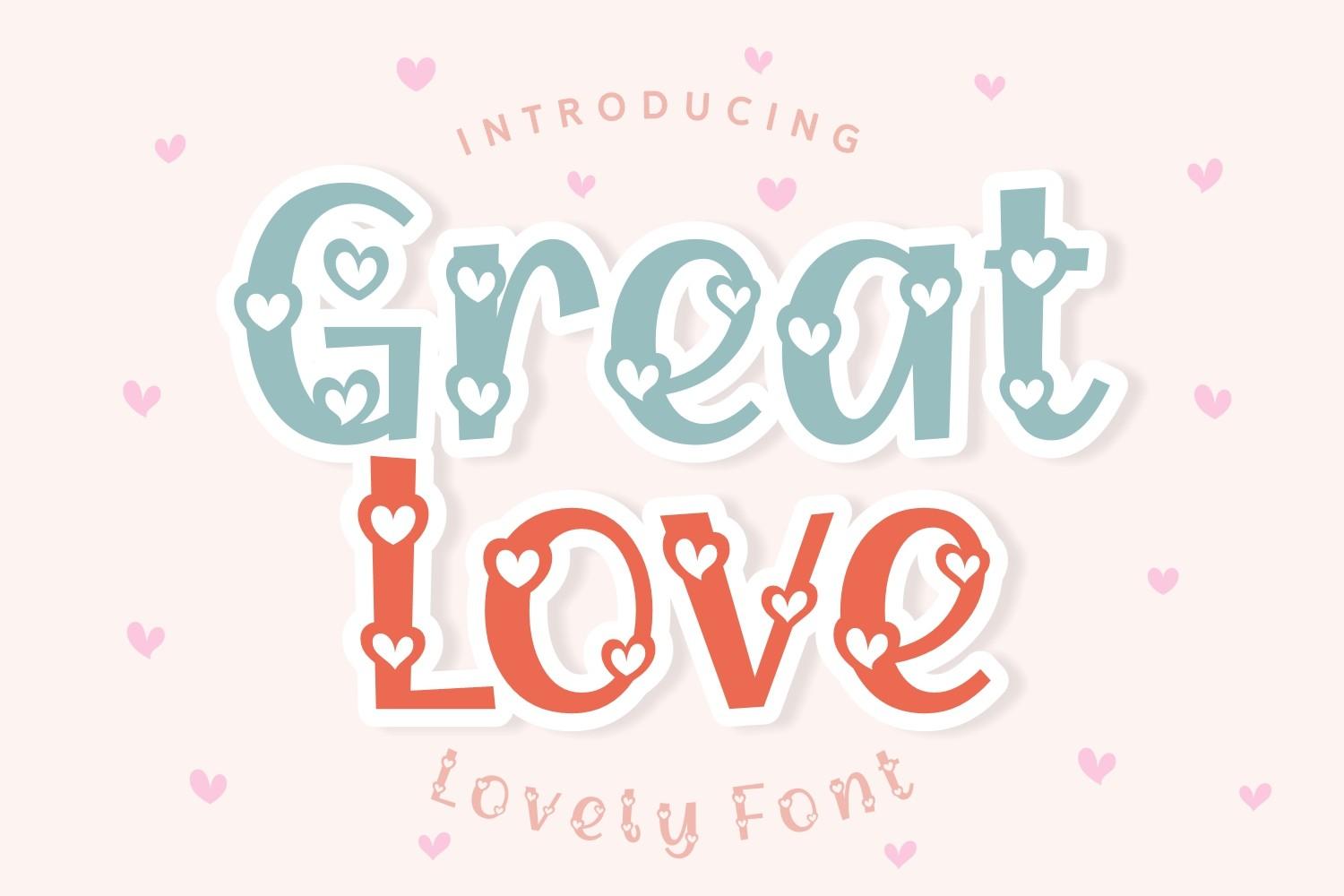 Great Love Font